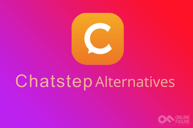 ChatStep Alternatives