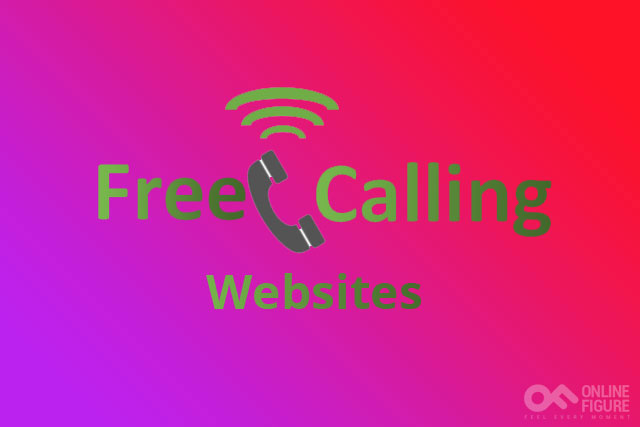 Top 10 Free Calling Websites (Updated 2021)