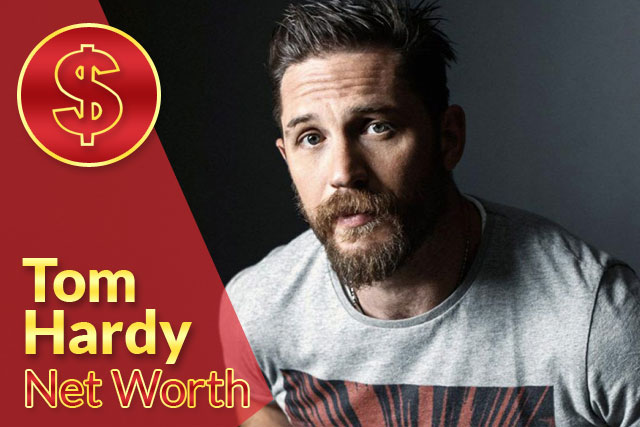 Tom Hardy Net Worth 2021 – Biography, Wiki, Career & Facts