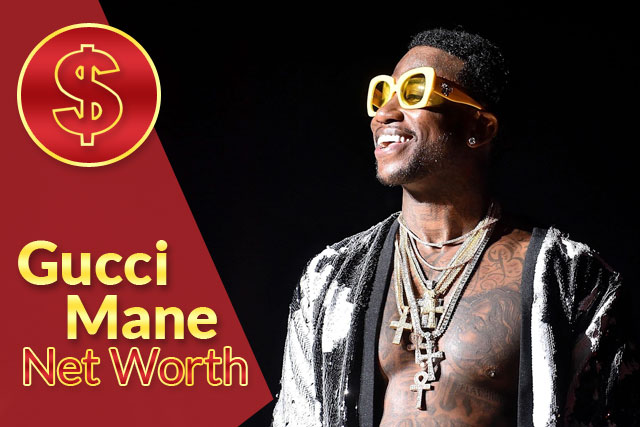 Gucci Mane Net Worth 2021 – Biography, Wiki, Career & Facts