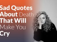Sad Quotes About Death That Will Make You Cry
